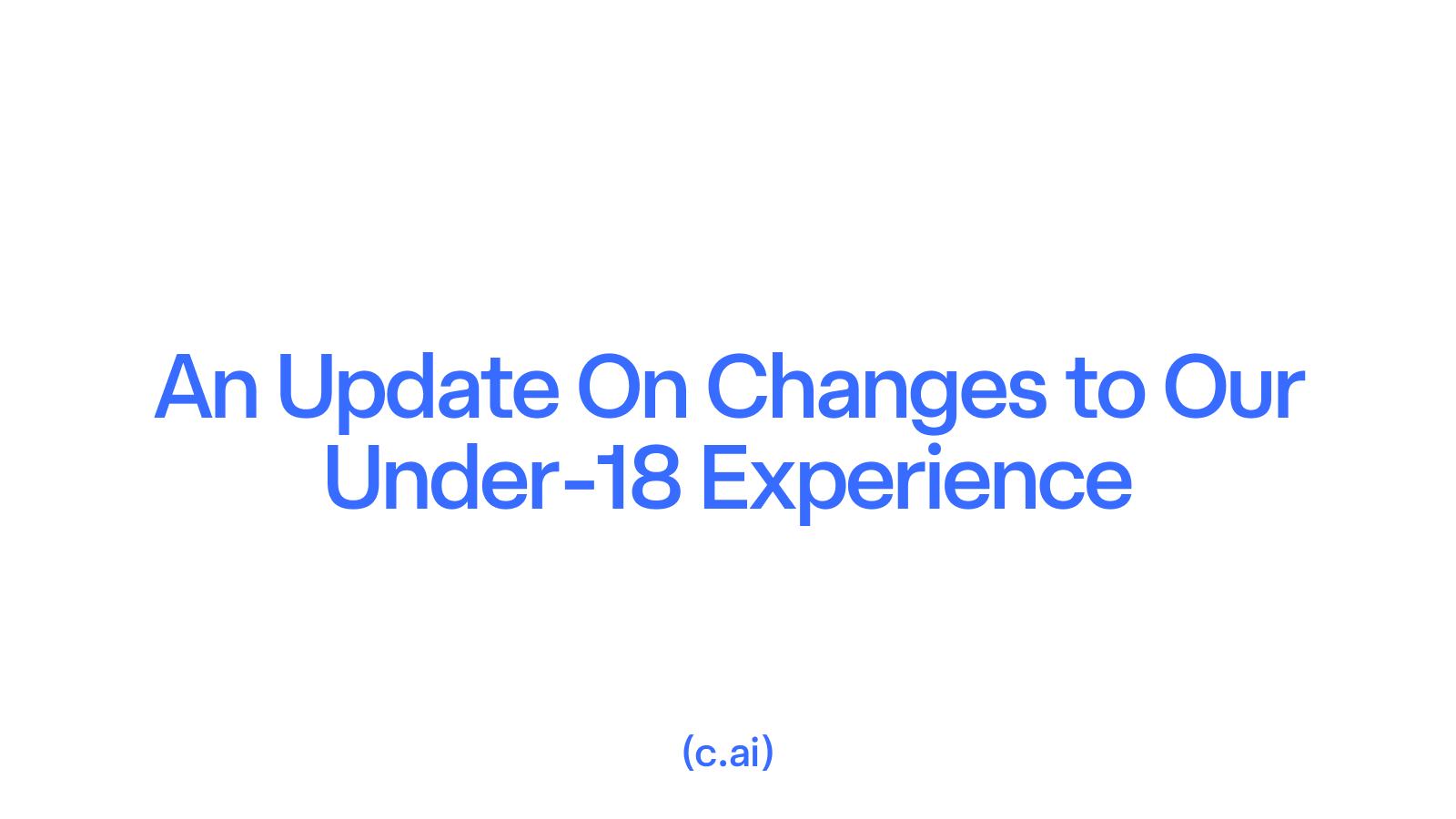 An Update On Changes to Our Under-18 Experience